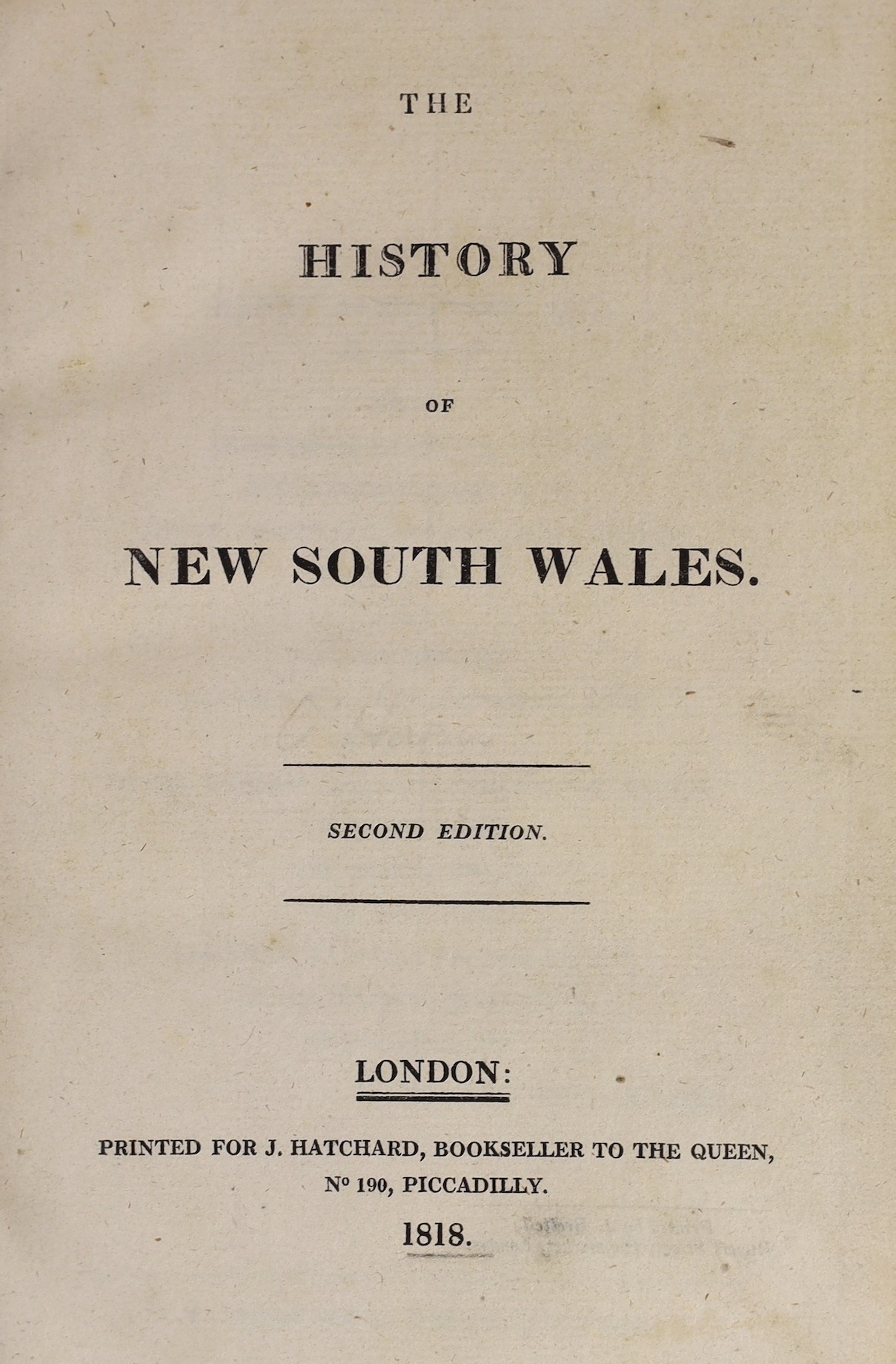 (O'Hara, James) - The History of New South Wales. 2nd edition. old half calf and panelled spine (upper board only present). 1818; Sturt, Charles - Two Expeditions into the Interior of South Australia ... with observation